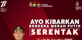 Sambut HUT RI ke-77, Polresta Tanjupinang Imbau Masyarakat Kibarkan Bendera Merah Putih Kapolresta Tanjungpinang Kombes Pol. H. Ompusunggu, mengimbau masyarakat untuk turut serta berpartisipasi dalam menyemarakkan peringatan HUT ke-77 Kemerdekaan RI tahun 2022 F, ist