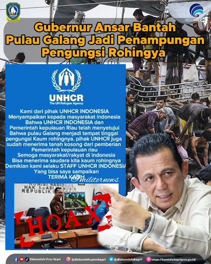 Gubernur Kepulauan Riau Ansar Ahmad membantah terkait rumor yang menyebutkan bahwa Pemerintah Provinsi Kepri bersama dengan United Nations High Commissioner for Refugees (UNHCR) Indonesia telah menyepakati untuk menjadikan Pulau Galang sebagai tempat penampungan pengungsi Rohingya f,diskominfo Kepri