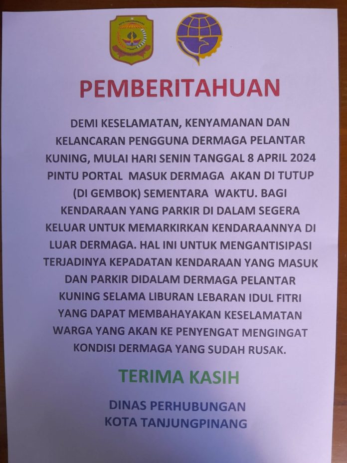 Dinas Perhubungan (Dishub) Kota Tanjungpinang mengeluarkan surat himbauan bagi pengguna Dermaga Pelantar Kuning menuju Penyengat, Jumat (5/4/2024) f, Pemko Tanjungpinang