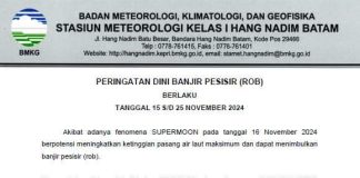 Peringatan Banjir Rob di Kepri, Warga Batuaji, Batuampar, Sekupang, Nongsa Harap Waspada Badan Meteorologi Klimatologi dan Geofisika (BMKG) mengeluarkan peringatan dini terkait potensi banjir rob atau banjir pesisir yang diprediksi akan terjadi di sejumlah wilayah di Kepulauan Riau (Kepri) pada 15 hingga 25 November 2024. F, bmkg