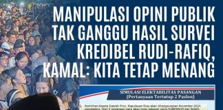 Manipulasi Opini Publik Tak Ganggu Hasil Survei Kredibel Rudi-Rafiq, Kamal: Kita Tetap Menang F, tim HMR