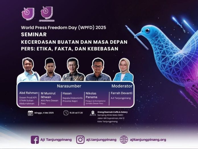 Aliansi Jurnalis Independen (AJI) Tanjungpinang akan menggelar seminar bertajuk “Kecerdasan Buatan dan Masa Depan Pers: Etika, Fakta, dan Kebebasan” pada Minggu, (4/5/2025) di Orang Roemah Coffee & Eatery, Km 12, Kota Tanjungpinang. F, AJI